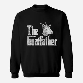 Goatfather Goat Dad, dad birthday gifts Sweat Shirt - Seseable