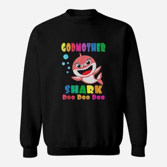 Godmother Shark Funny Mothers Day Gift Sweat Shirt - Seseable