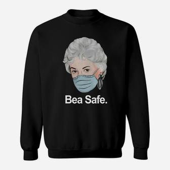 Golden Girls Bea Safe Quote Sweat Shirt - Seseable