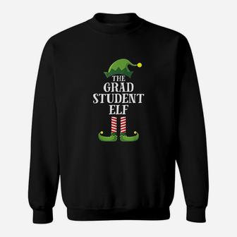 Grad Student Elf Matching Family Group Christmas Party Pj Sweat Shirt - Seseable