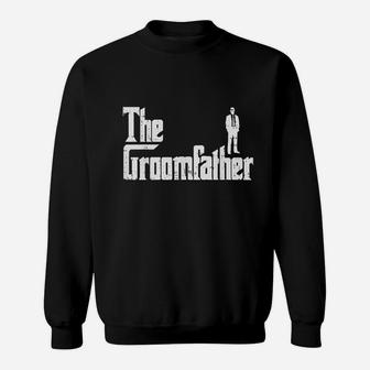 Groom Father Sweat Shirt - Seseable