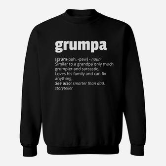 Grumpa Definition Grandpa Gift Funny Fathers Day Sweat Shirt - Seseable