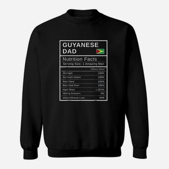 Guyanese Dad Nutrition Facts Fathers Day Hero Gift Sweat Shirt - Seseable