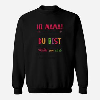 Hallo Mama Papa-Mütze Mir Er Gahlt Wie Maut- Sweatshirt - Seseable