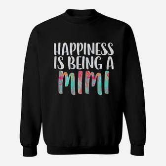 Happiness Is Being A Mimi Mothers Day Gift Sweat Shirt - Seseable
