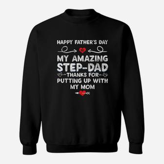Happy Father Day To My Amazing Step Sweat Shirt - Seseable