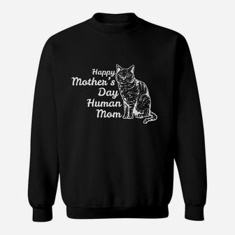 Happy Mothers Day Human Mom Vintage Cat Sweat Shirt - Seseable