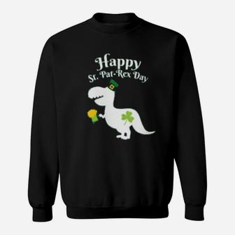Happy Saint Pat Rex St Patricks Day T Rex Dinosaur Beer Sweat Shirt - Seseable