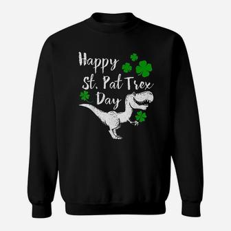 Happy St Pat Trex Day Dinosaur St Patrick's Day Sweatshirt - Seseable