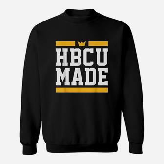 Hbcu Made Historically Black College And University Sweat Shirt - Seseable