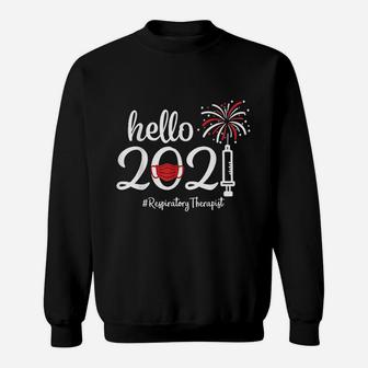 Hello 2022 Respiratory Therapist New Year Nurse Sweat Shirt - Seseable