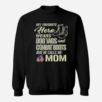 Hero Wears Dog Tags Combat Boots Proud Army Mom Mother Gift Sweat Shirt - Seseable