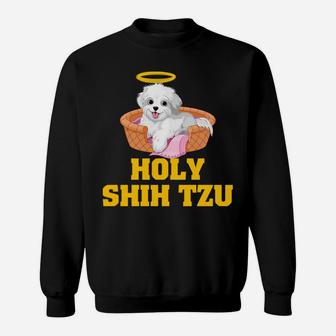Holy Shih Tzu Funny Dog Shitzu Gift Sweat Shirt - Seseable