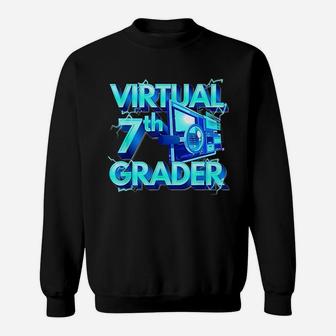 Homeschool 7th Grade Virtual 7th Grader Back To School Sweat Shirt | Seseable CA