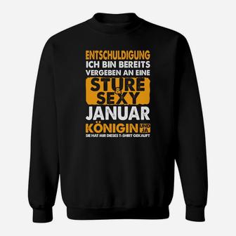 Humorvolles Januar-Königin Geburtstags-Sweatshirt für Frauen - Seseable