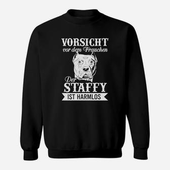 Humorvolles Staffy Sweatshirt, Vorsicht Frauchen, Harmloser Hund - Seseable