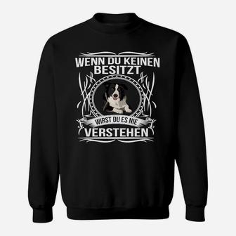 Hunde-Liebhaber Sweatshirt – Nur Echte Fans Verstehen, Exklusives Design - Seseable