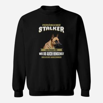 Hundeliebhaber Sweatshirt mit Schäferhund Stalker Spruch - Seseable