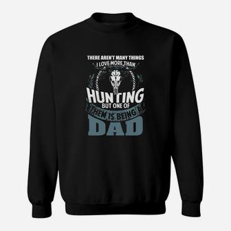 Hunting Dad T Shirt Funny Fathers Day Gift Sweat Shirt - Seseable