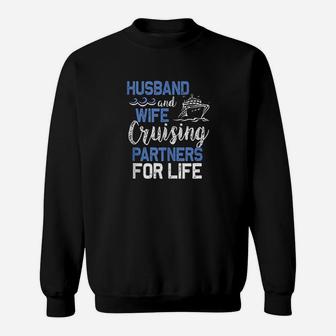 Husband And Wife Cruising Partners For Life Sweat Shirt - Seseable