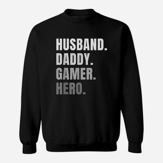 Husband Dad Father Gamer Gaming Sweat Shirt - Seseable