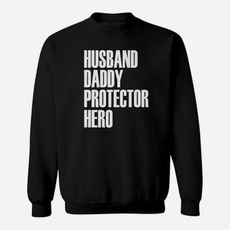 Husband Daddy, dad birthday gifts Sweat Shirt - Seseable