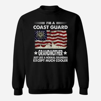 I Am A Coast Guard Grandmother Like A Normal Grandma Except Much Cooler Military Us Flag Sweat Shirt - Seseable