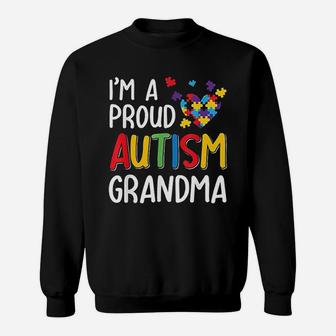 I Am A Proud Autism Grandma Autism Awareness Sweat Shirt - Seseable