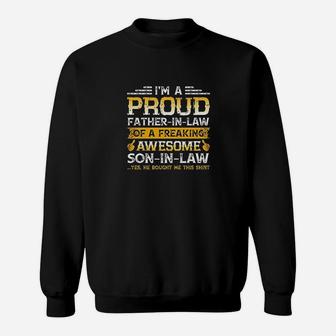 I Am A Proud Father In Law Of A Freaking Awesome Sweat Shirt - Seseable