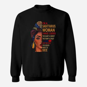 I Am A Sagittarius Woman I Have 3 Sides For Girl Sweat Shirt - Seseable
