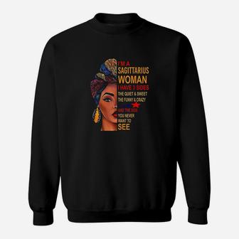 I Am A Sagittarius Woman I Have 3 Sides Funny Sweat Shirt - Seseable