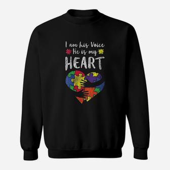 I Am His Voice Mom Dad Family Autistic Kids Awareness Sweat Shirt - Seseable