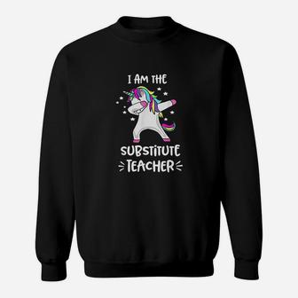 I Am The Substitute Teacher Dabbing Unicorn Substitute Sweat Shirt - Seseable
