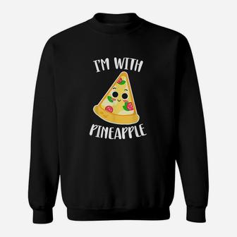 I Am With Pineapple Funny Halloween Pineapple Pizza Couple Sweat Shirt - Seseable