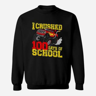 I Crushed 100 Days Of School Monster Truck Teacher Kids Boys Sweat Shirt - Seseable