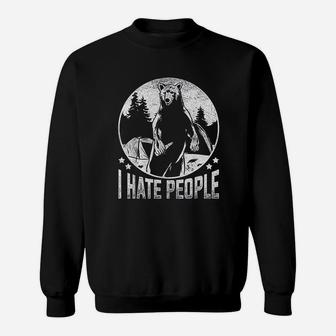 I Hate People I Eat People Camping Gift Hiking Bear Gift Sweat Shirt - Seseable