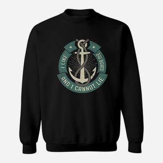 I Like Big Boats And I Cannot Lie Funny Cruise Saying Sweat Shirt - Seseable