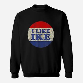 I Like Ike Political Button Vintage Distressed Sweat Shirt - Seseable