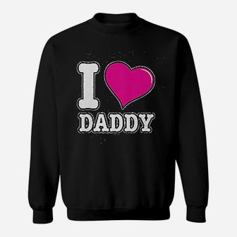 I Love Daddy Fathers Day Dad Infant Sweat Shirt - Seseable