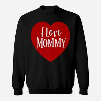 I Love Mommy Valentines Day Kids Girls Boys Cute Sweat Shirt - Seseable