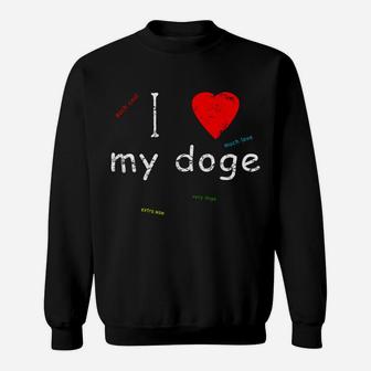 I Love My Doge Funny Valentines Day Heart Vintage Sweat Shirt - Seseable