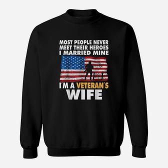 I Married My Hero I Am A Veterans Wife Sweat Shirt - Seseable