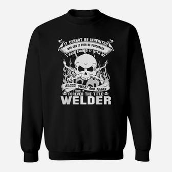 I Own It Forever The Title Welder Sweat Shirt - Seseable