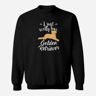 I Really Love Golden Retriever Dog Mom Dad Cute Gift Sweat Shirt - Seseable