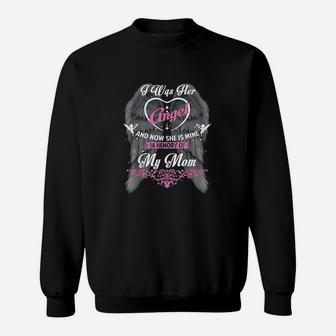 I Was Her And Now She Is In Memory Of My Mom Sweat Shirt | Seseable FR