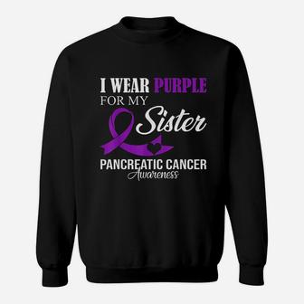 I Wear Purple For My Sister, sister presents Sweat Shirt - Seseable