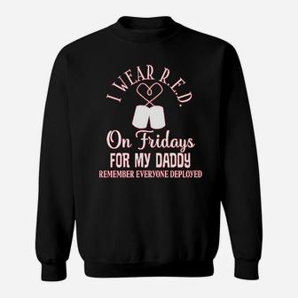 I Wear Red On Friday For Daddy, best christmas gifts for dad Sweat Shirt - Seseable