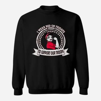 I Wear Red On Fridays For Military Women Mom Wife Daughter Sweat Shirt - Seseable