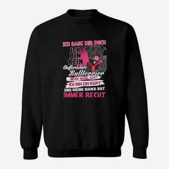 Ich Bin Kein Staffordshire Bullterrier Sweatshirt - Seseable