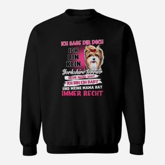 Ich Bin Kein Yorkshire Terrier Sweatshirt - Seseable